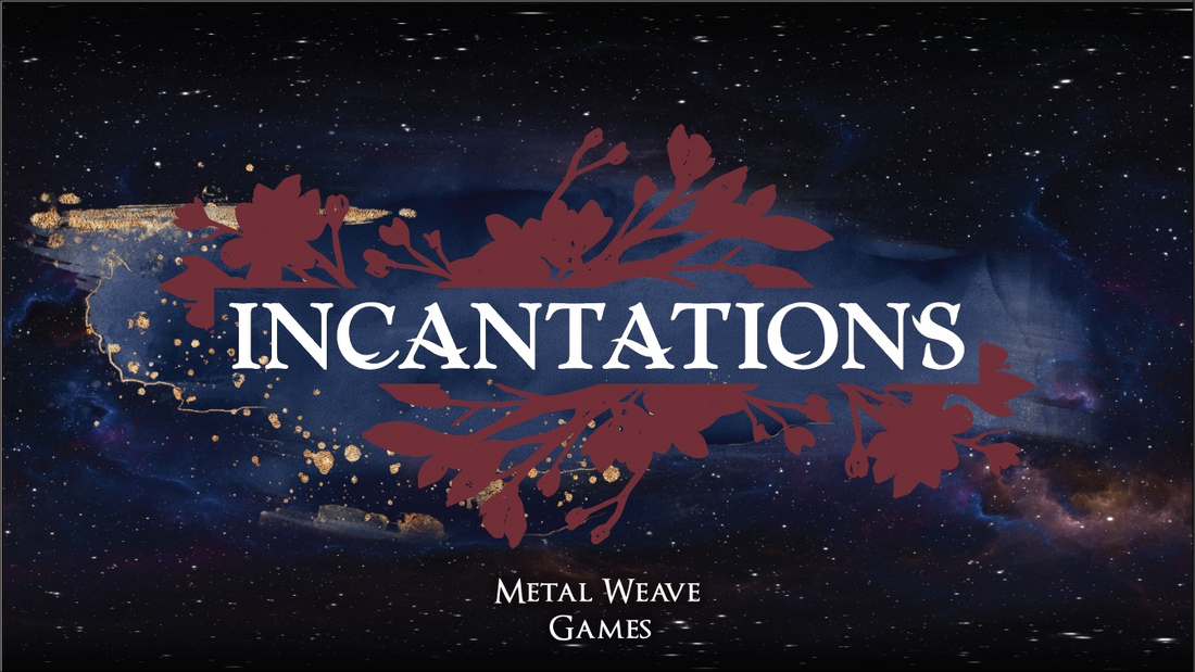 Anncouncing Incantations