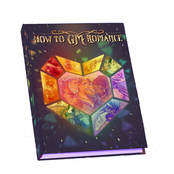 How to GM Romance - Pre-order now!